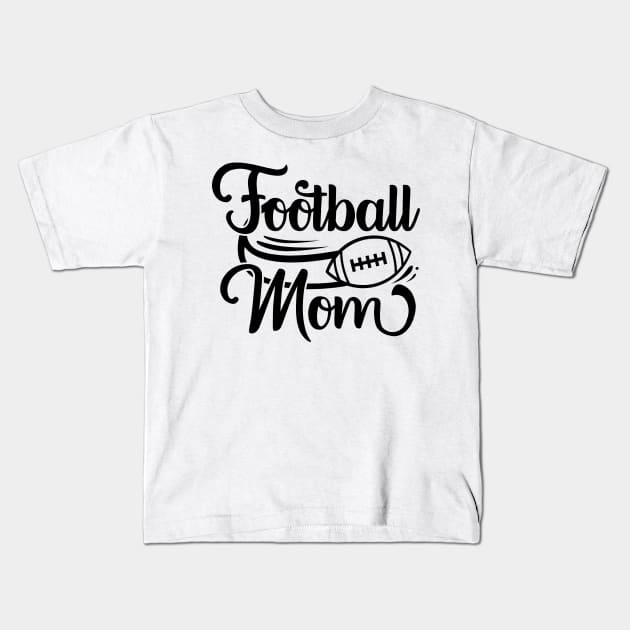 Football mom Kids T-Shirt by Ombre Dreams